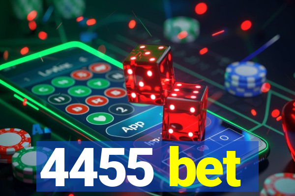 4455 bet